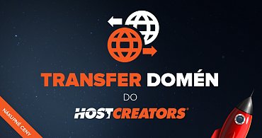 Vyhody transferu domén do HostCreators